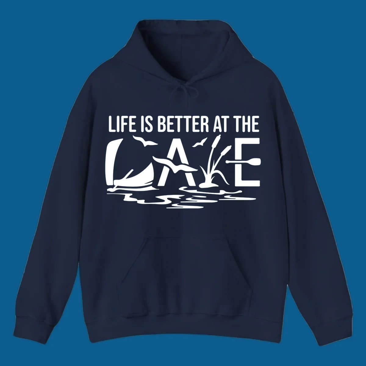 Life Is Better At The Lake design with sailboat, birds, reeds, paddle, and text.