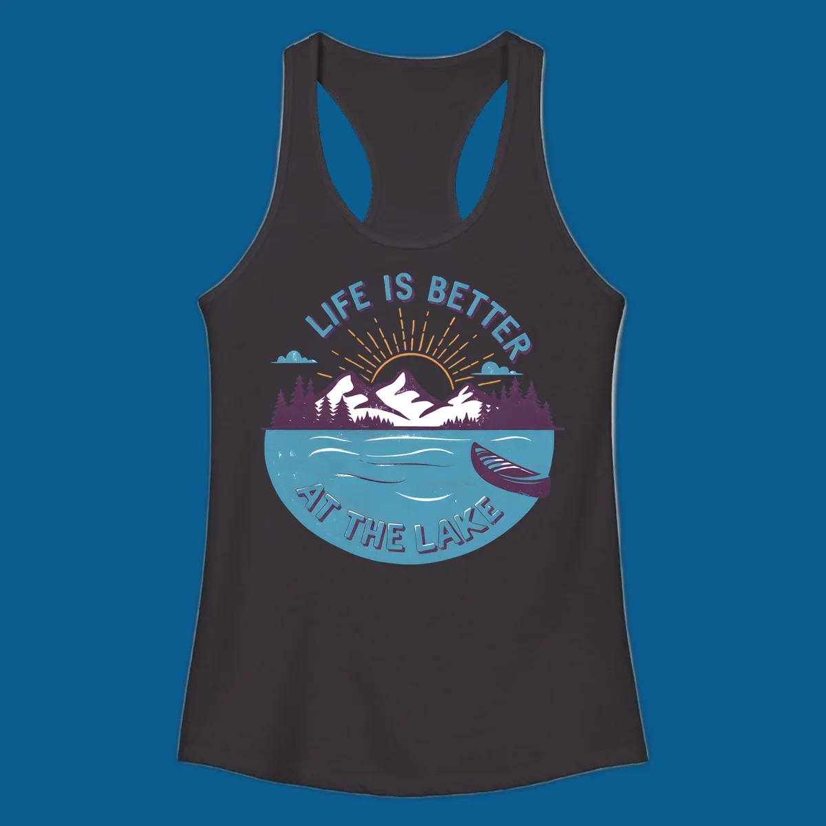 Life is better at the lake scenic mountains sunset canoe design.