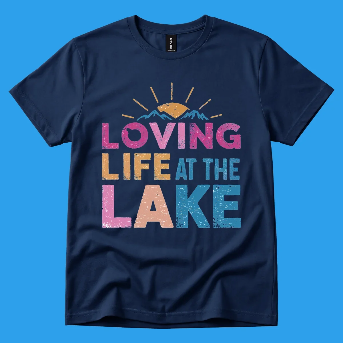 Loving Life At The Lake text with sun and mountains graphic, lake-life-appreciation