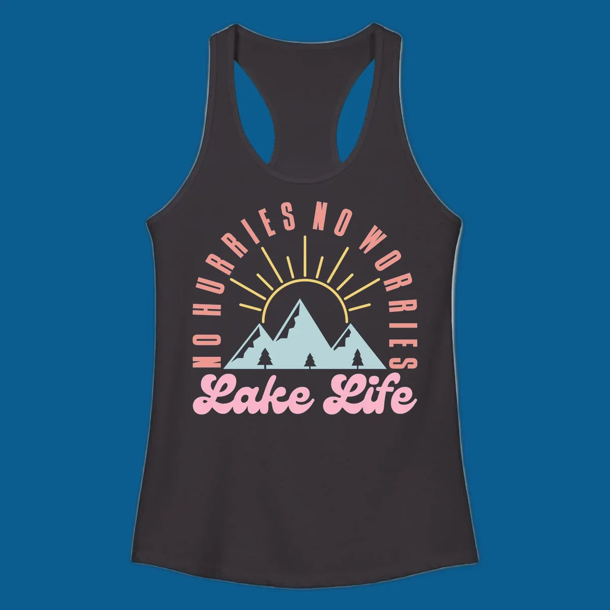 No worries lake life mountain and sun graphic. 