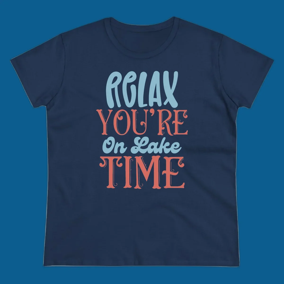 Relax You're On Lake Time retro typography design