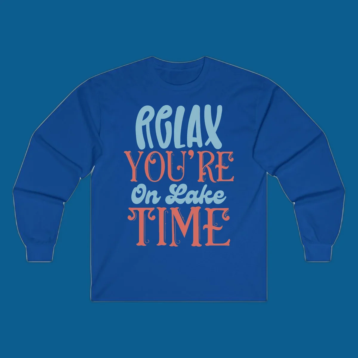 Relax You're On Lake Time retro typography design