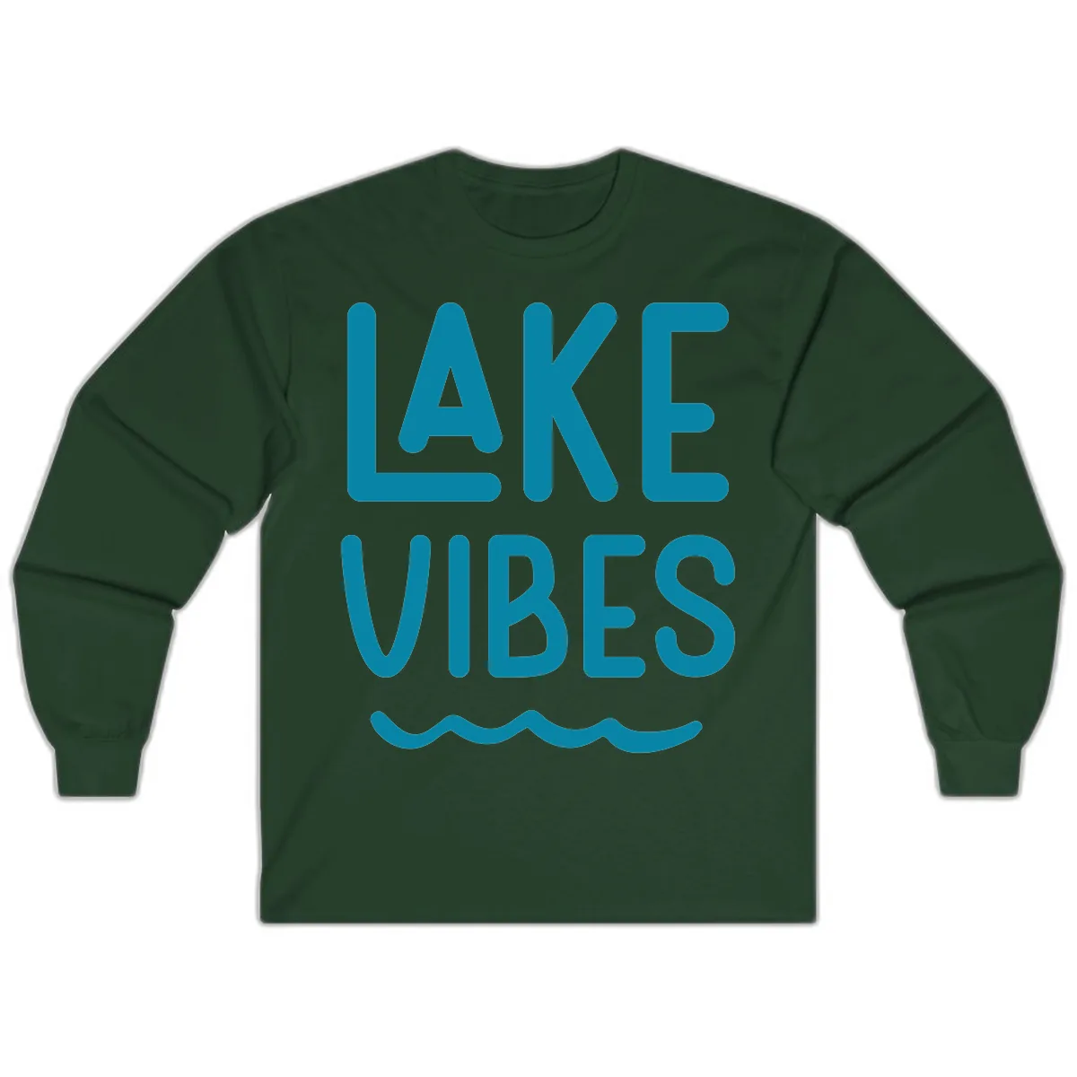 Lake Vibes Typography Design Long Sleeve in Forest Green