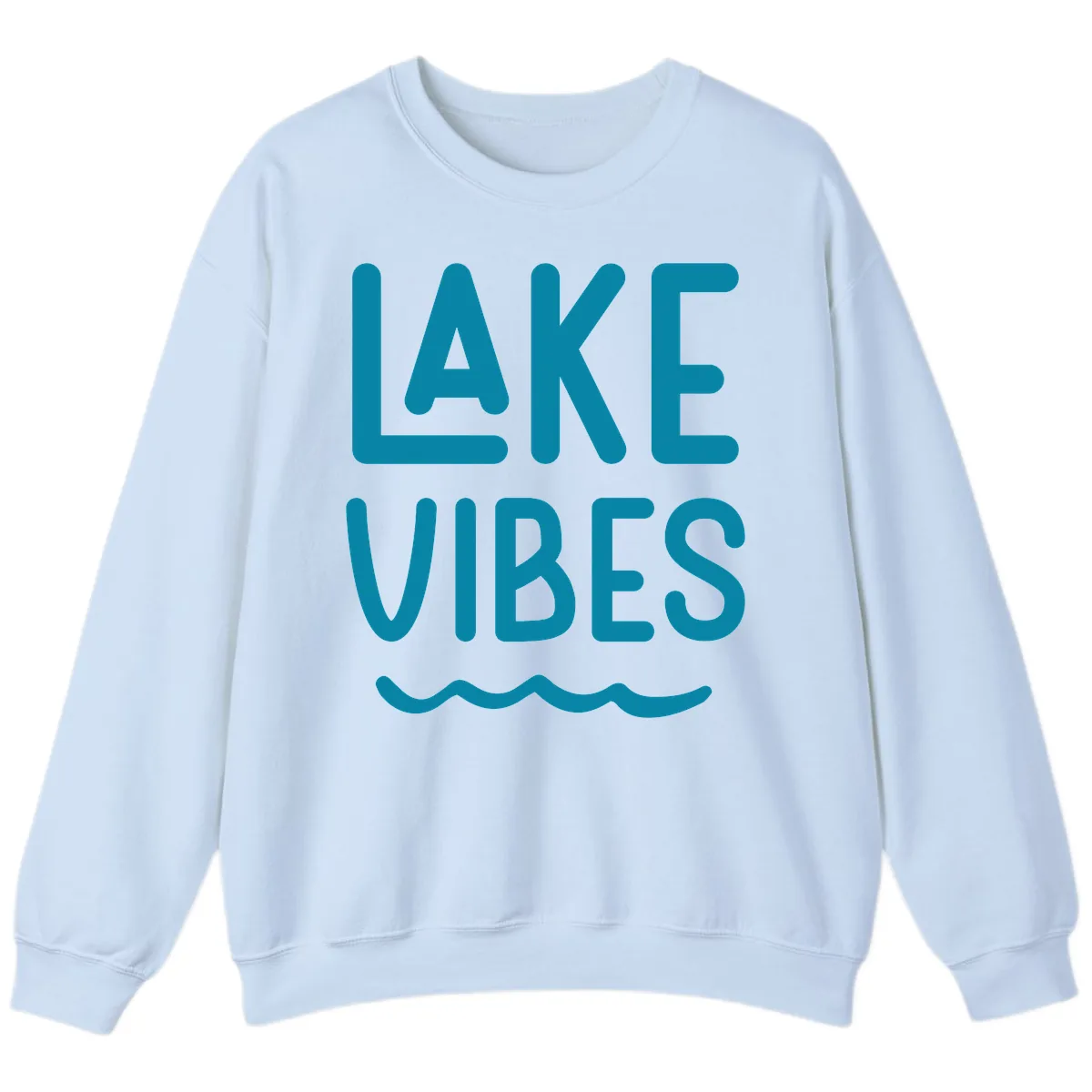 Lake Vibes Typography Design Sweatshirt in Light Blue