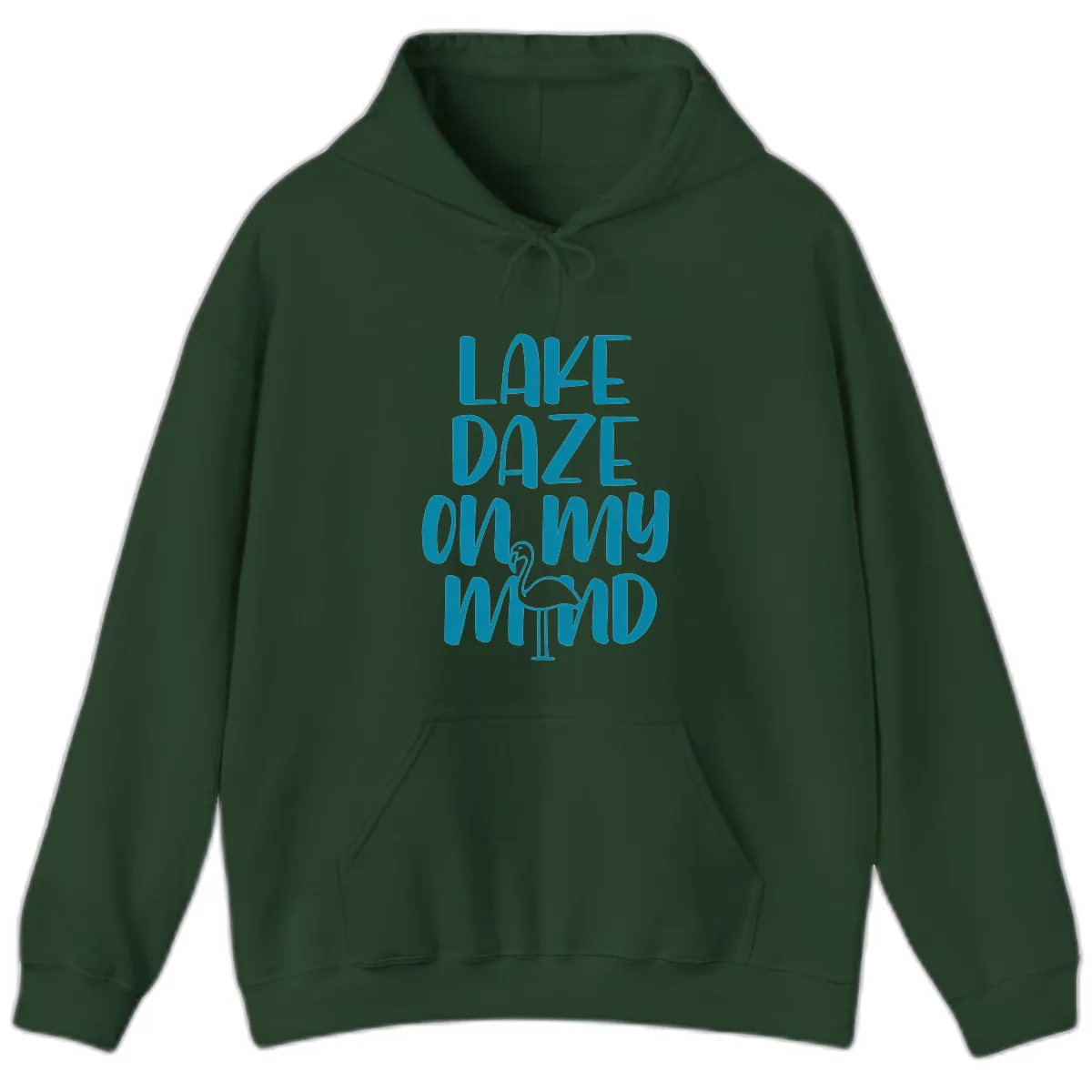 Lake Daze On My Mind Hoodie in Forest Green