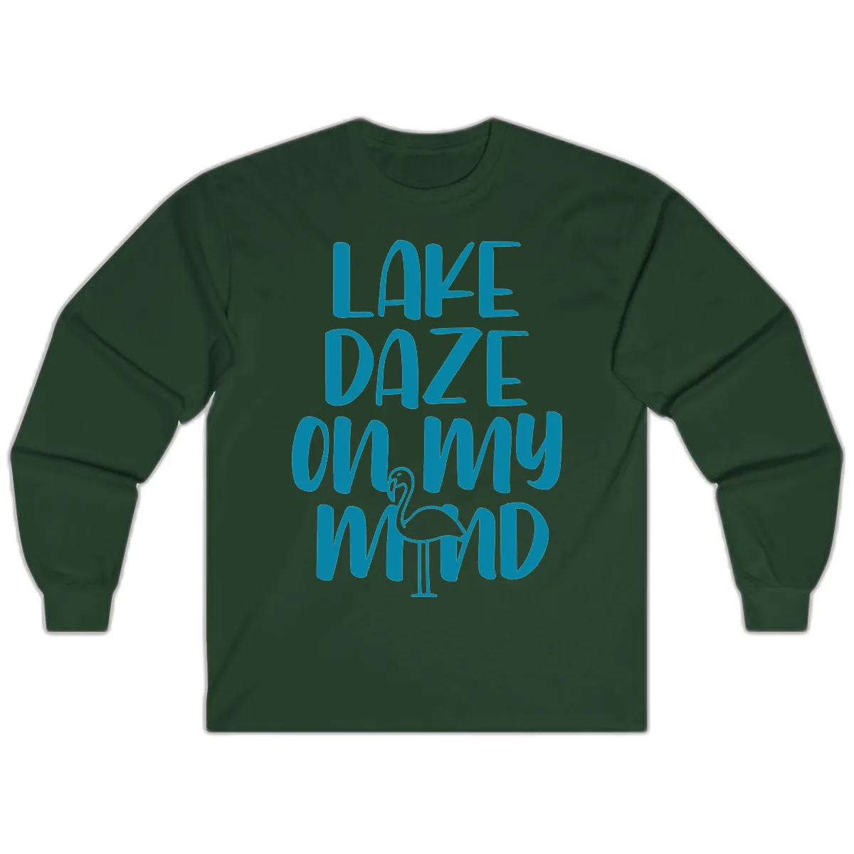 Lake Daze On My Mind Long Sleeve in Forest Green