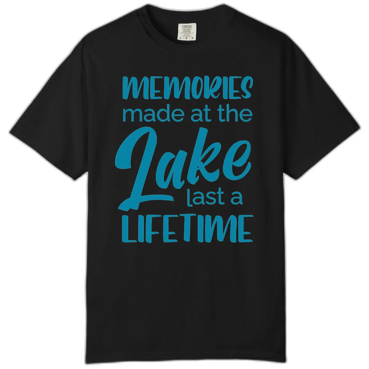 Memories Made at the Lake Last a Lifetime Comfort Color in Black