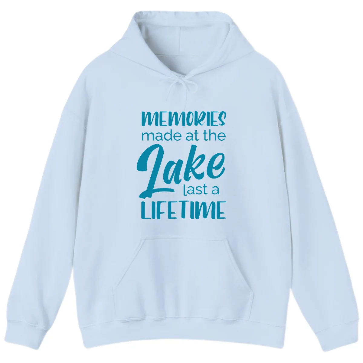 Memories Made at the Lake Last a Lifetime Hoodie in Light Blue