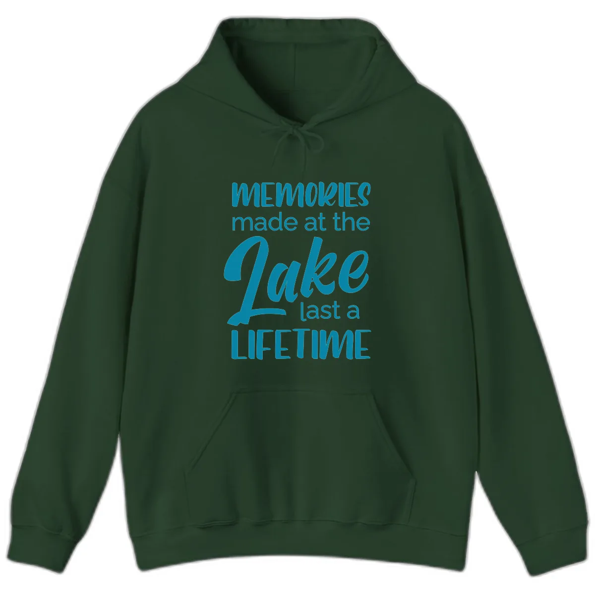 Memories Made at the Lake Last a Lifetime Hoodie in Forest Green