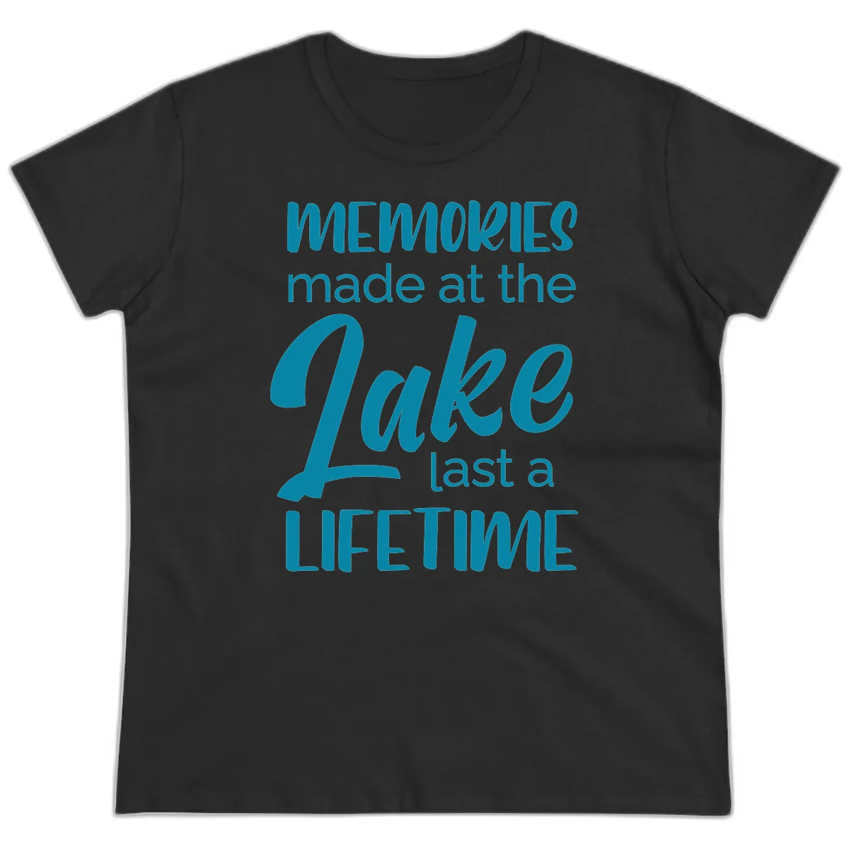 Memories Made at the Lake Last a Lifetime Ladies Tee in Black