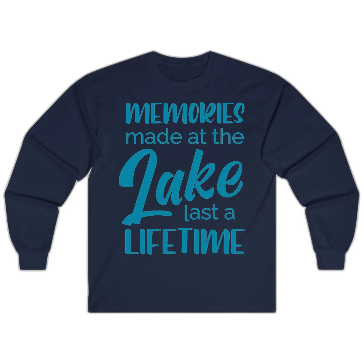 Memories Made at the Lake Last a Lifetime Long Sleeve in Navy