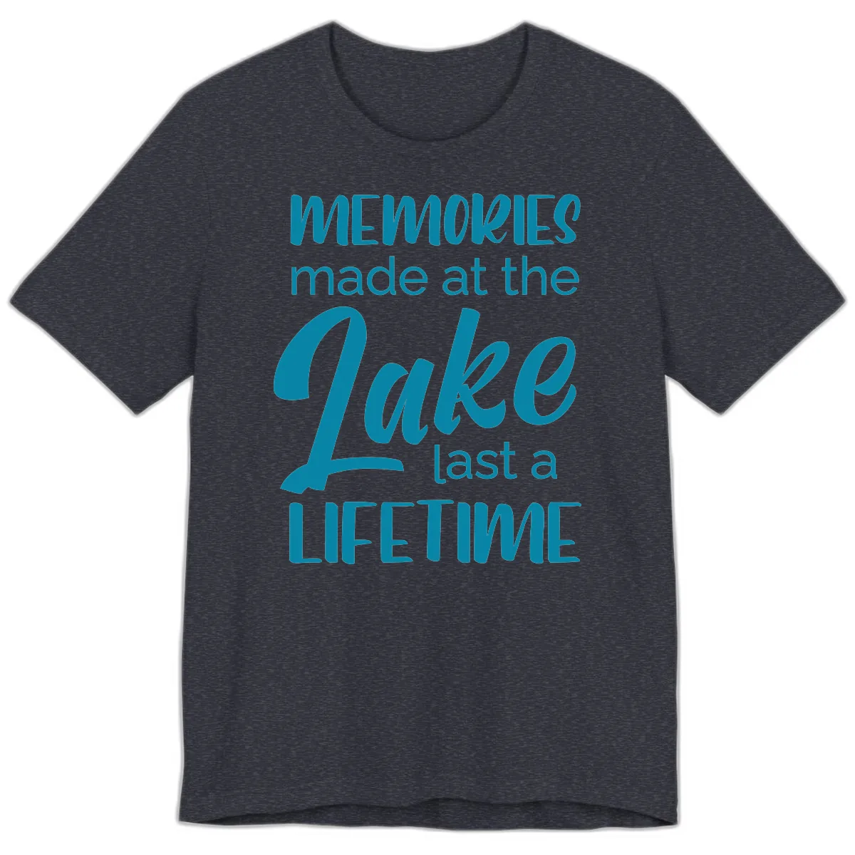 Memories Made at the Lake Last a Lifetime Premium T-Shirt in Heather Navy