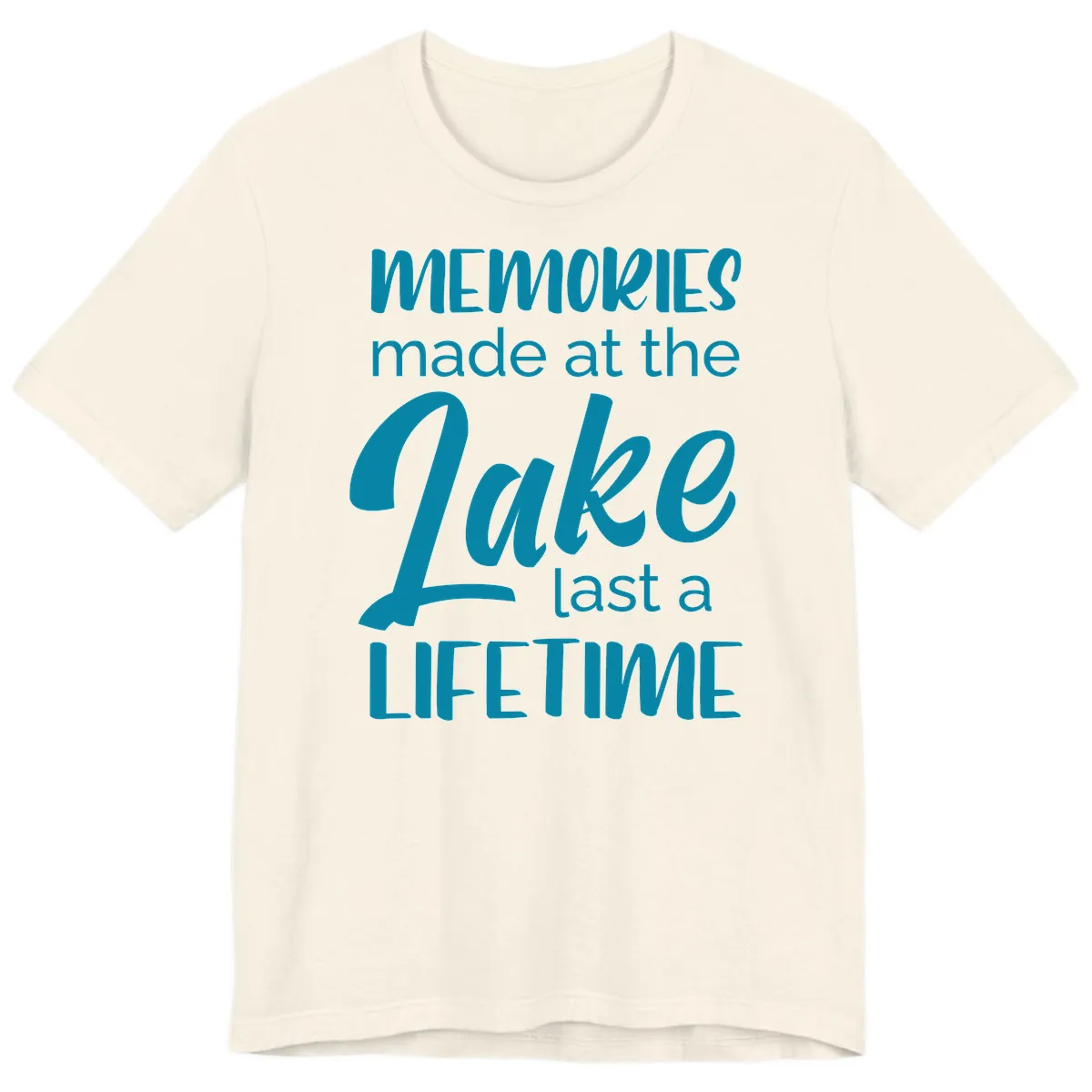 Memories Made at the Lake Last a Lifetime Premium T-Shirt in Natural