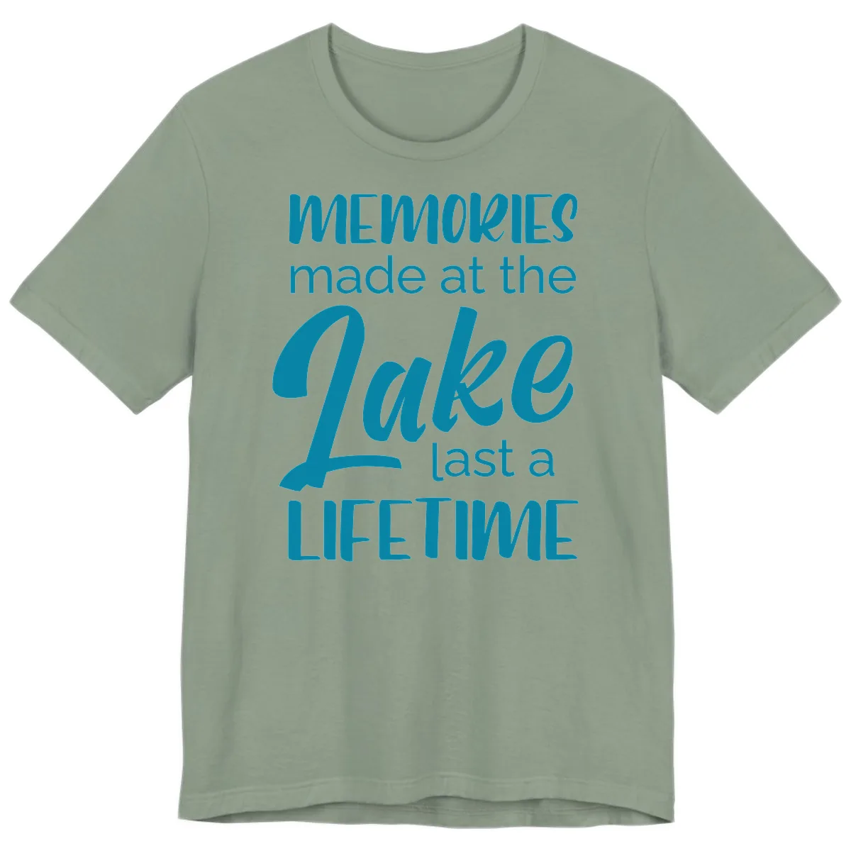 Memories Made at the Lake Last a Lifetime Premium T-Shirt in Sage