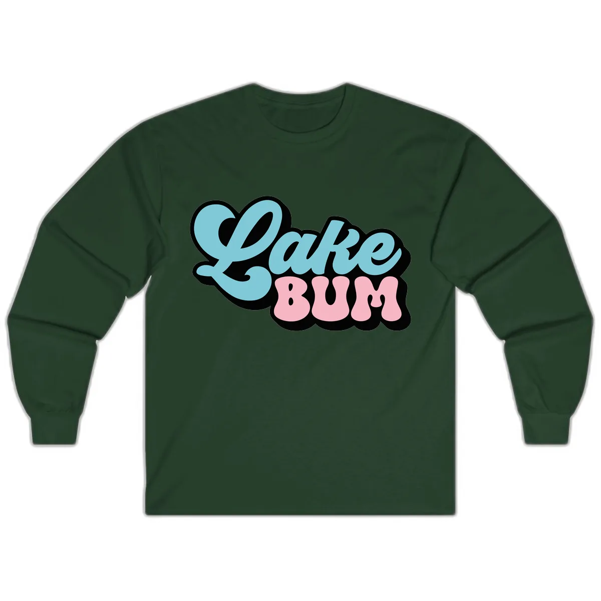 Lake Bum Retro Script Design Long Sleeve in Forest Green