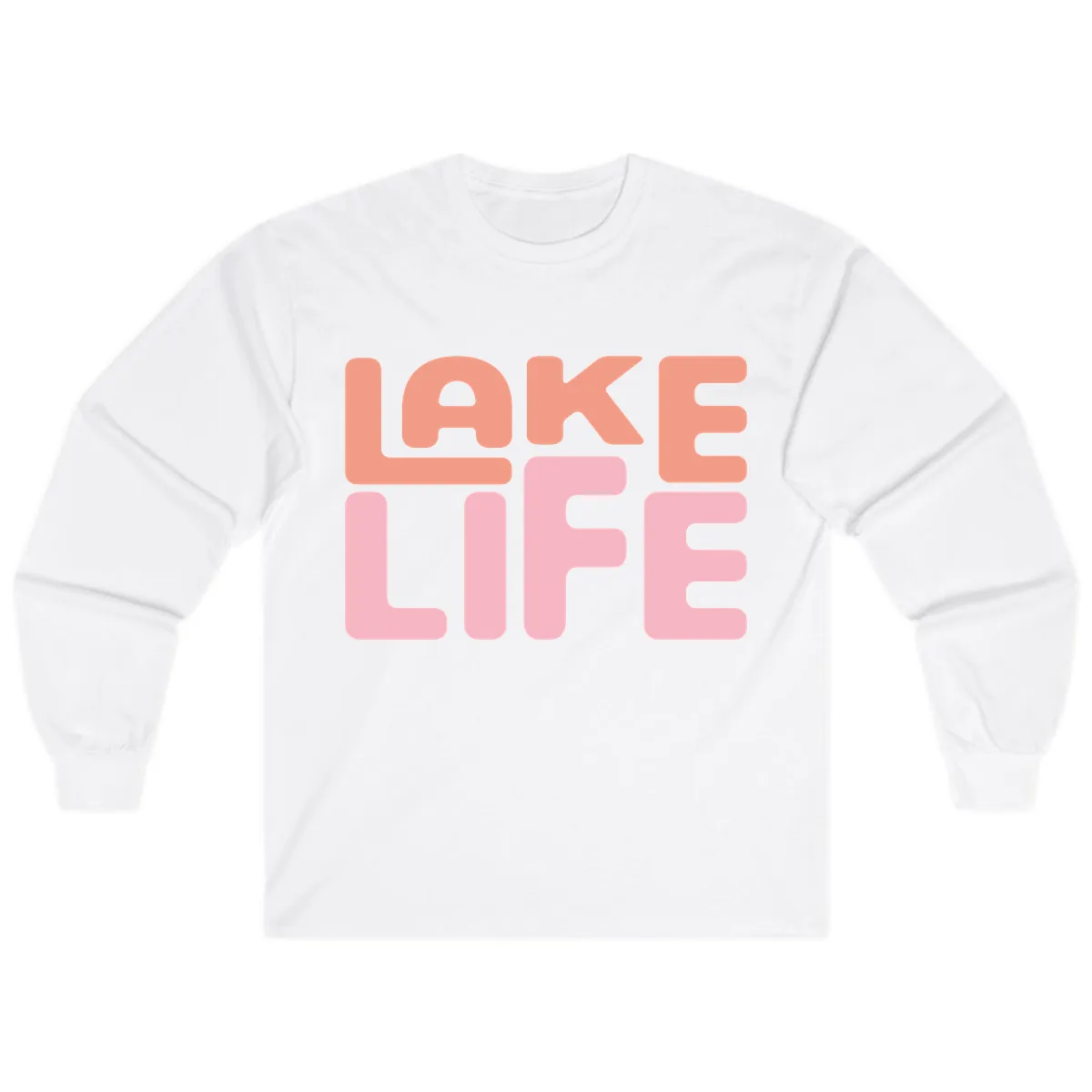 Lake Life Typography Design Long Sleeve in White