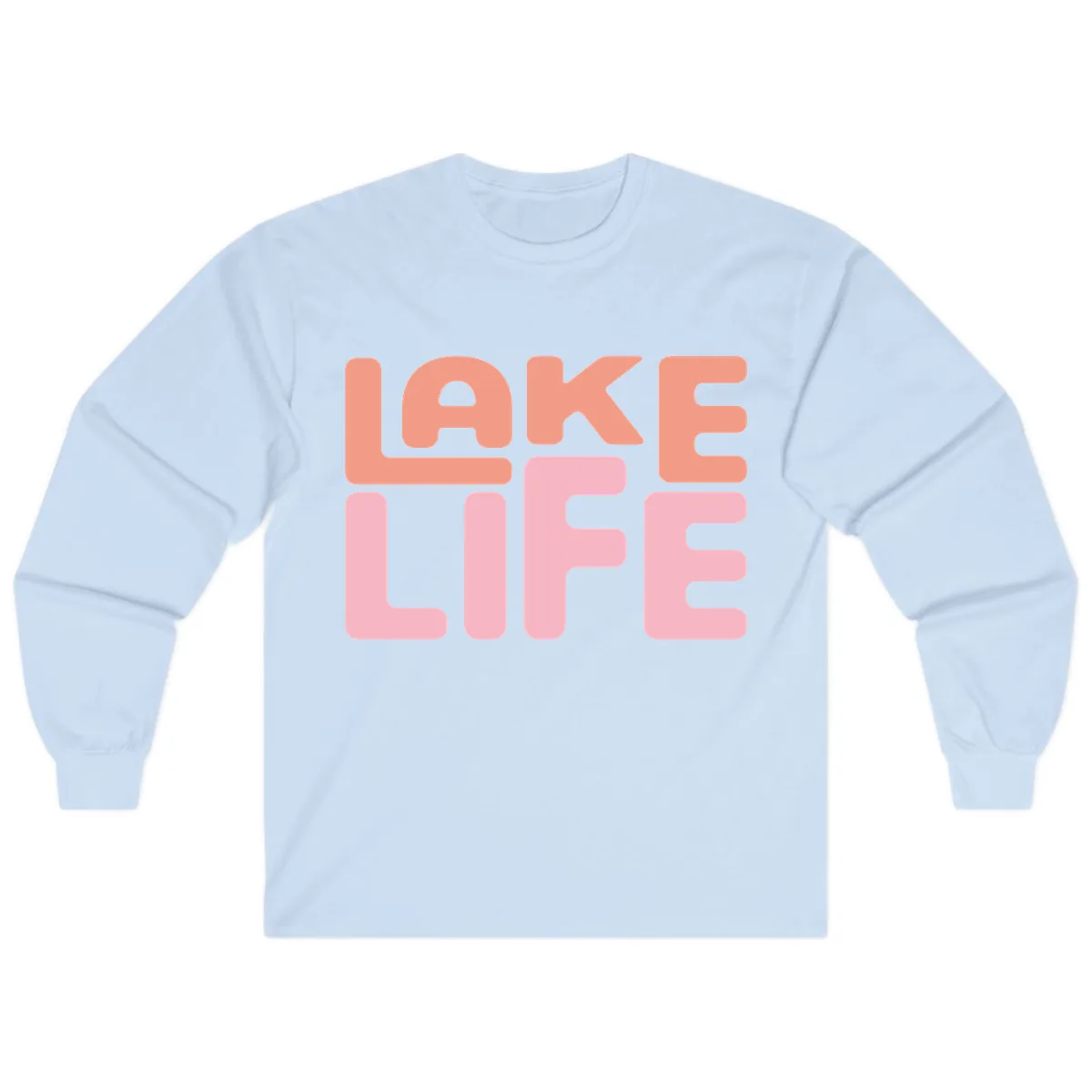 Lake Life Typography Design Long Sleeve in Light Blue