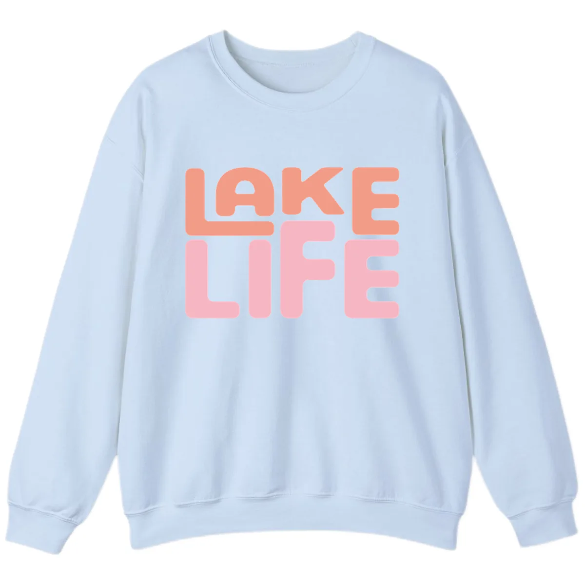 Lake Life Typography Design Sweatshirt in Light Blue