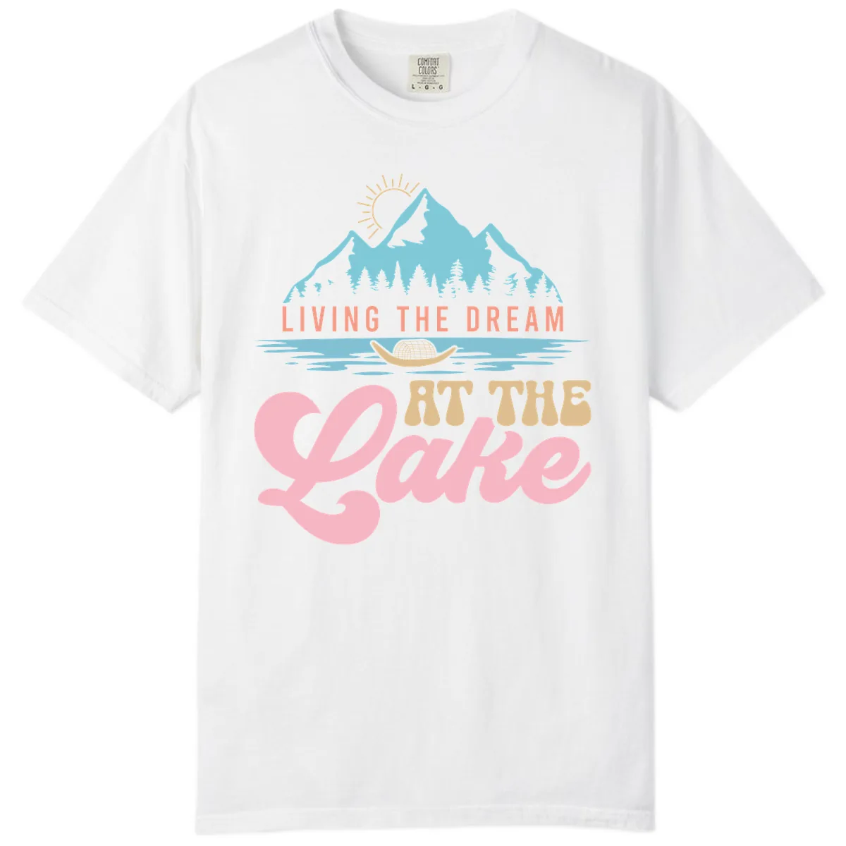 Living The Dream At The Lake Comfort Color in White
