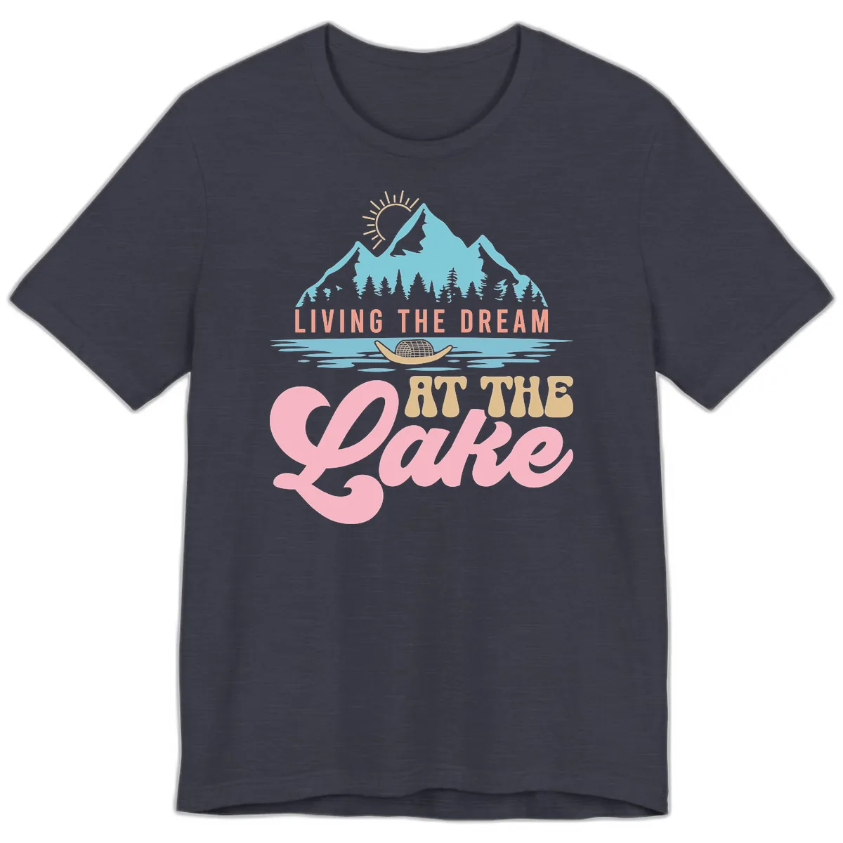 Living The Dream At The Lake Premium T-Shirt in Heather Midnight Navy