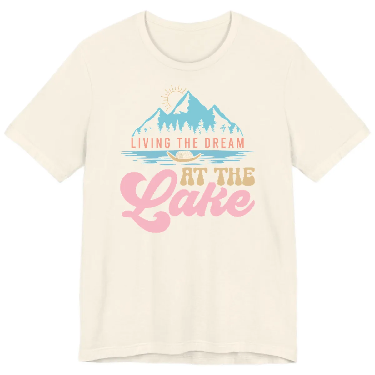 Living The Dream At The Lake Premium T-Shirt in Natural