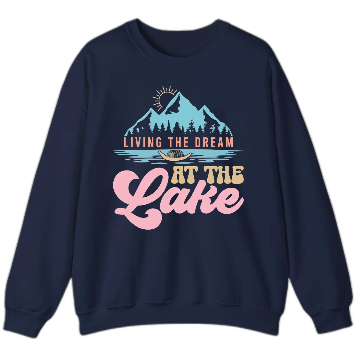 Living The Dream At The Lake Sweatshirt in Navy