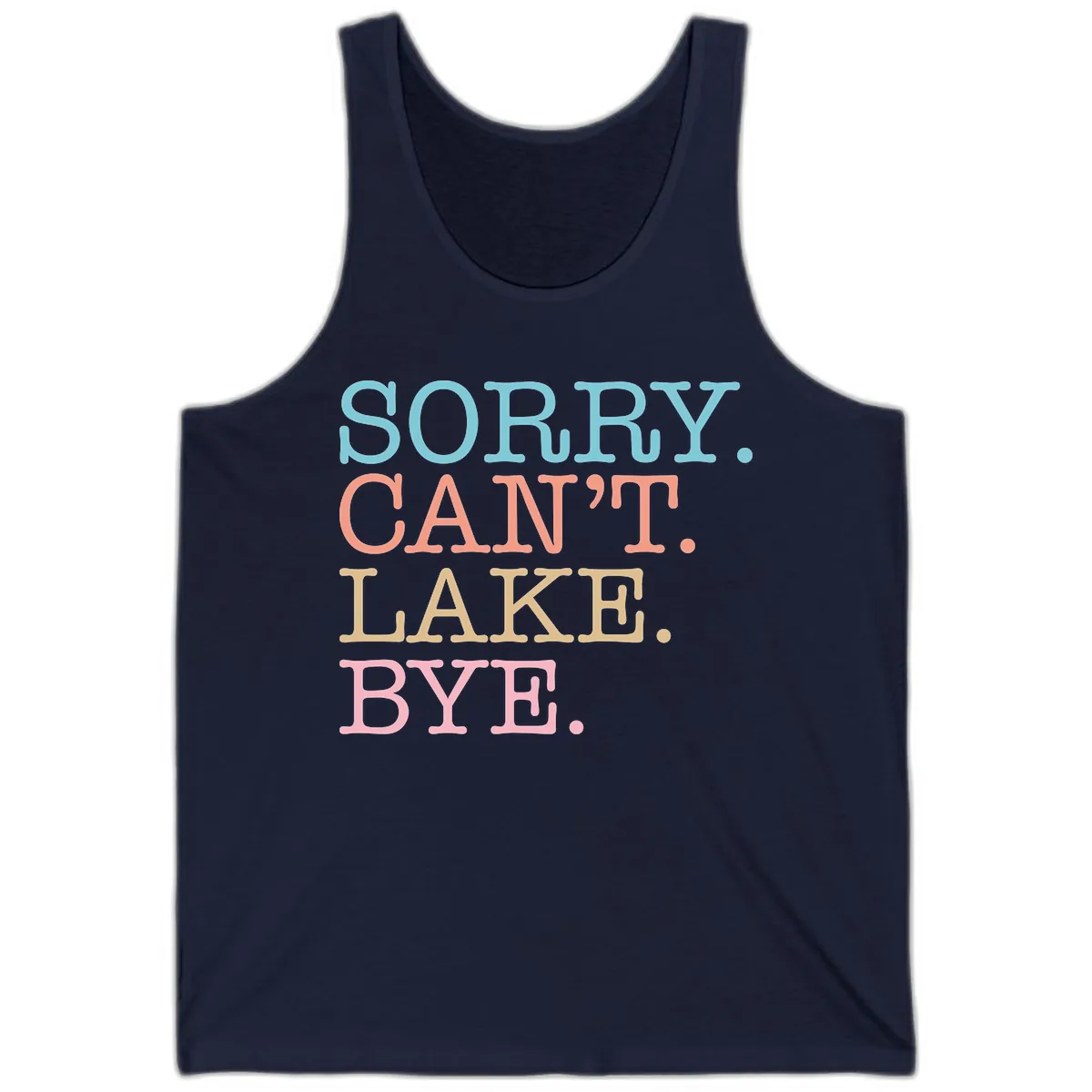 Sorry Can't Lake Bye Typography Tank in Navy