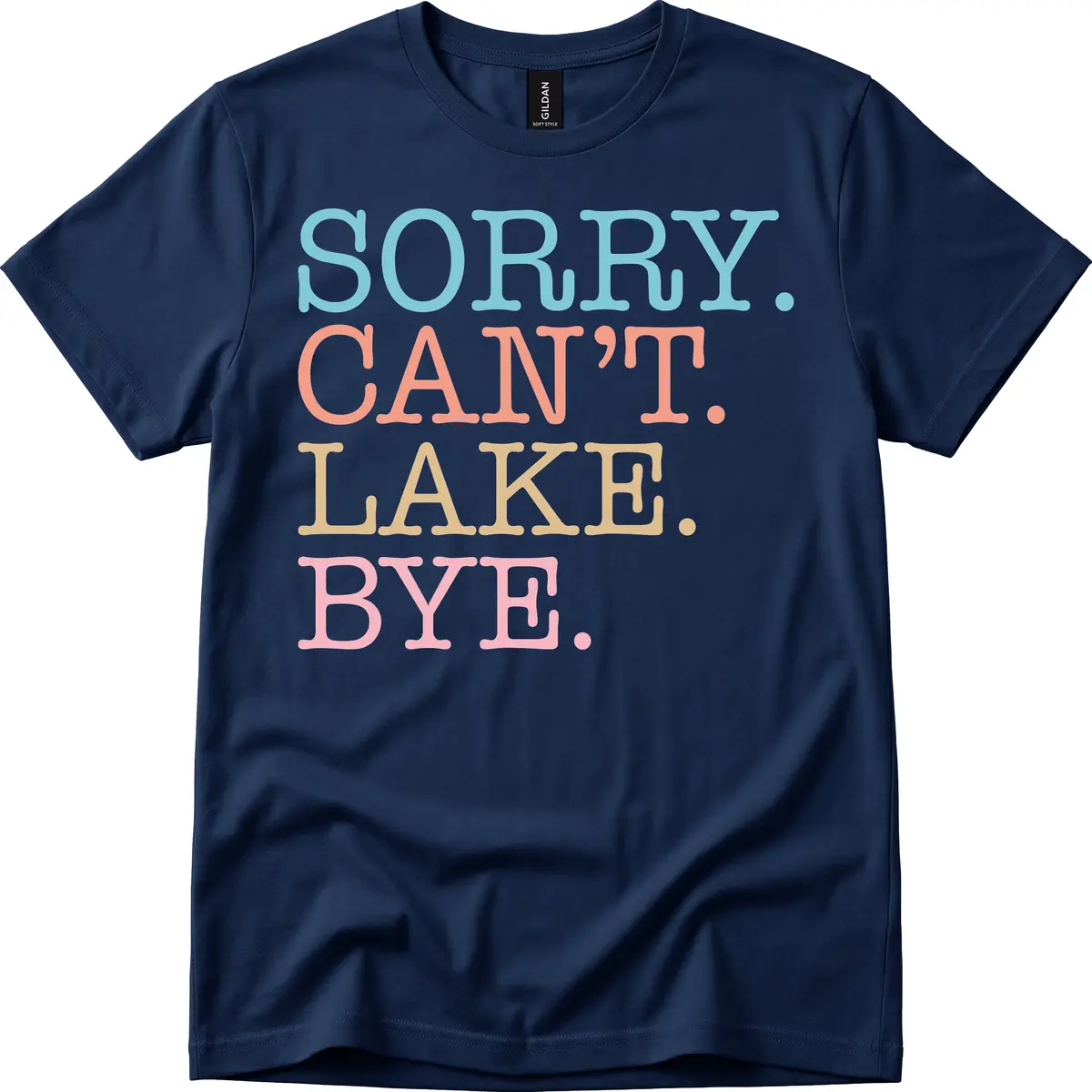 Sorry Can't Lake Bye Typography T-Shirt in Navy