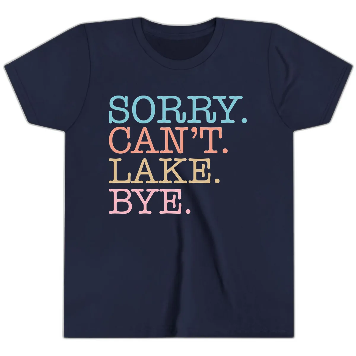Sorry Can't Lake Bye Typography Youth T-Shirt in Navy