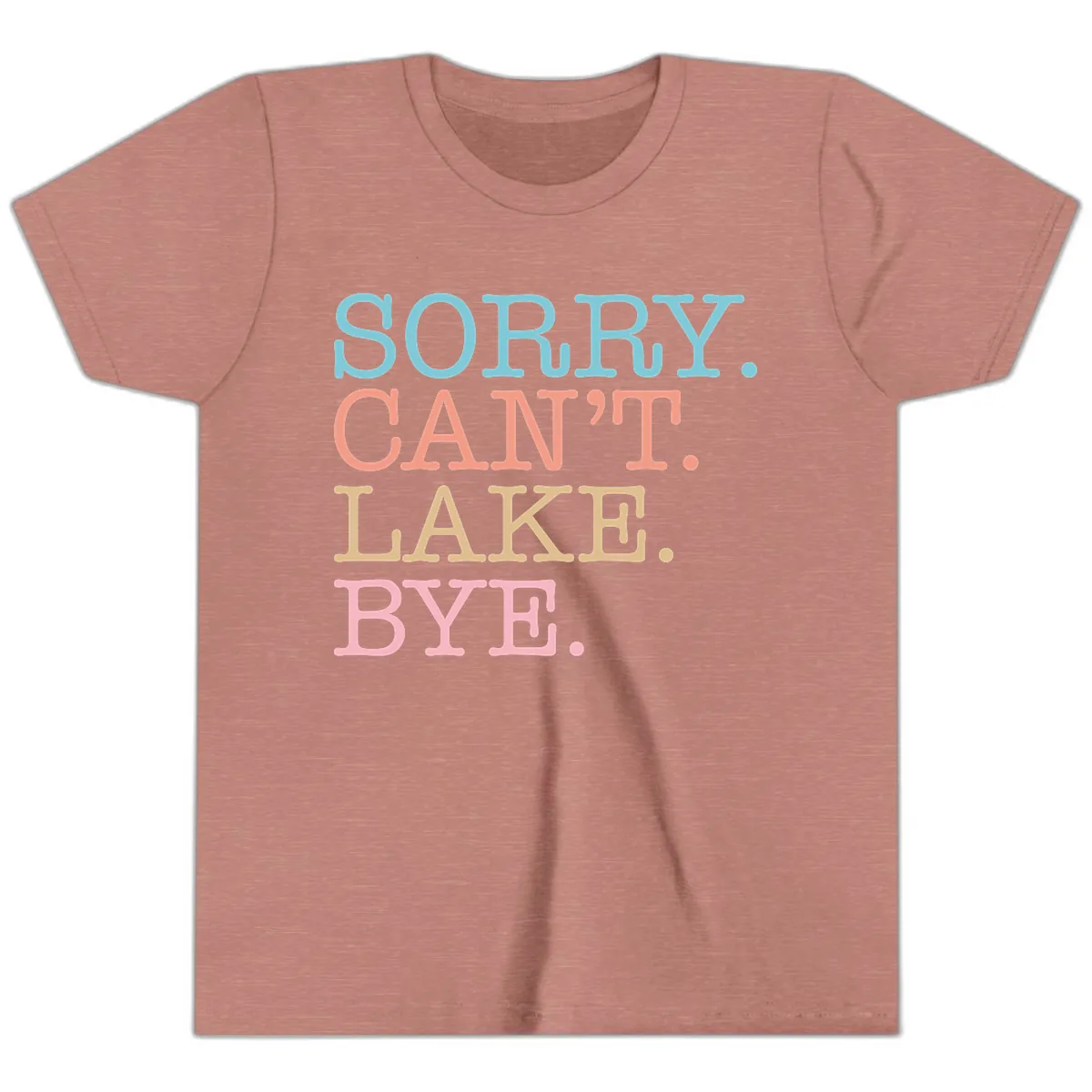 Sorry Can't Lake Bye Typography Youth T-Shirt in Heather Mauve