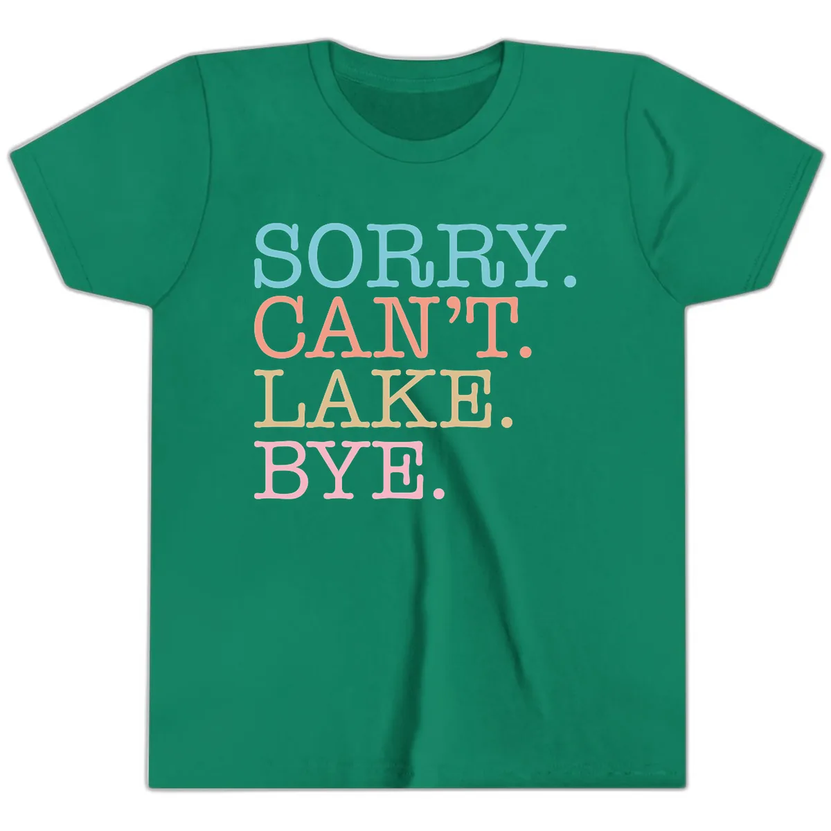 Sorry Can't Lake Bye Typography Youth T-Shirt in Kelly