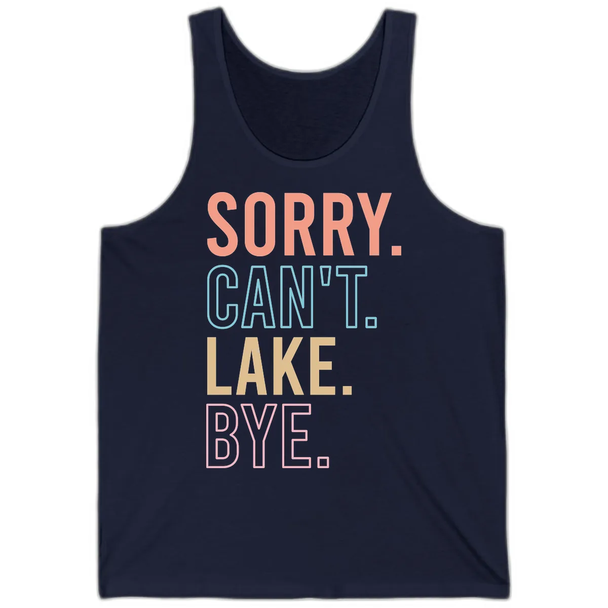 Sorry Can't Lake Bye Typography Tank in Navy