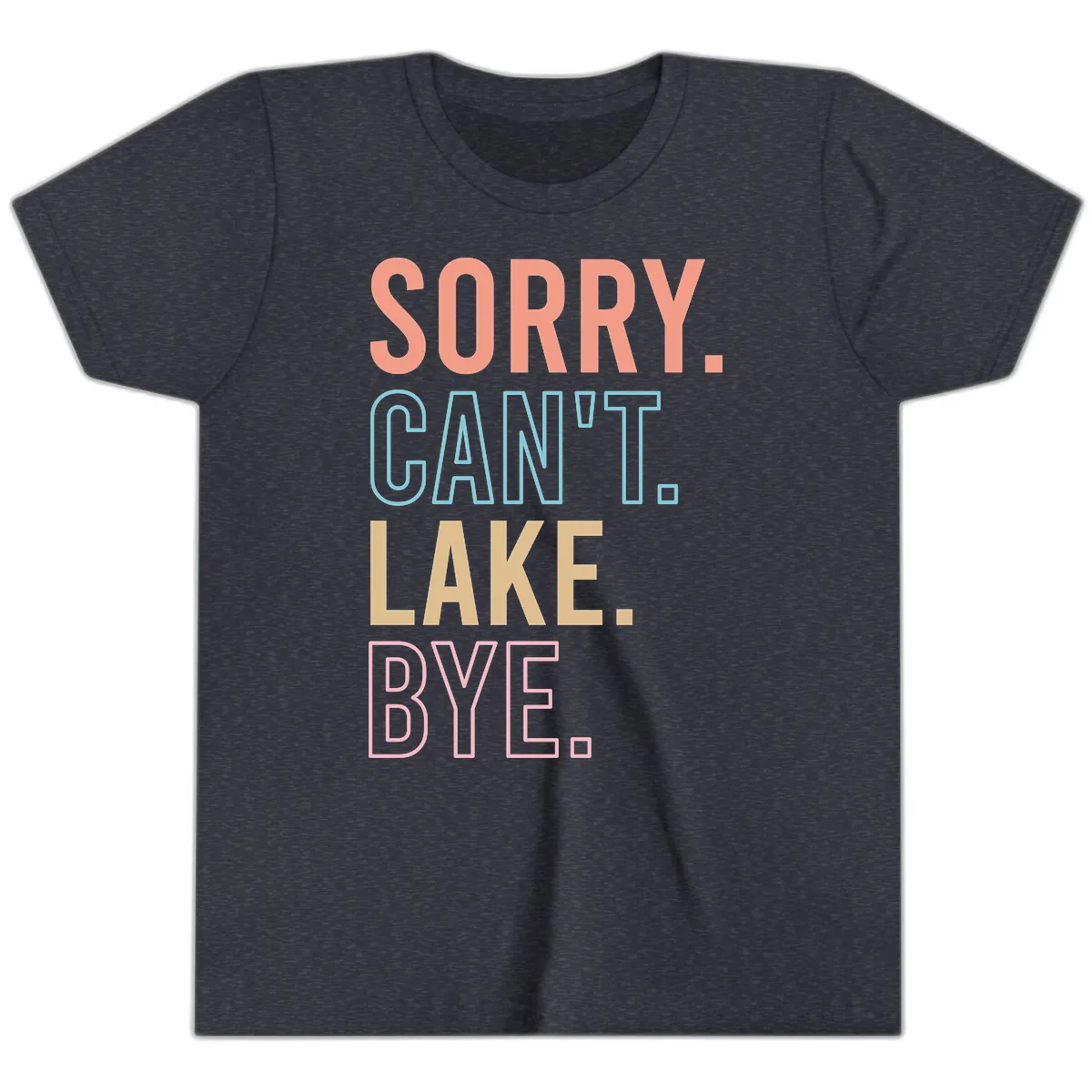 Sorry Can't Lake Bye Typography Youth T-Shirt in Heather Navy