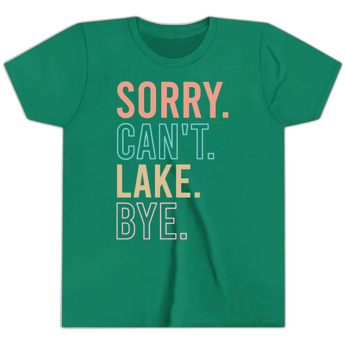 Sorry Can't Lake Bye Typography Youth T-Shirt in Kelly