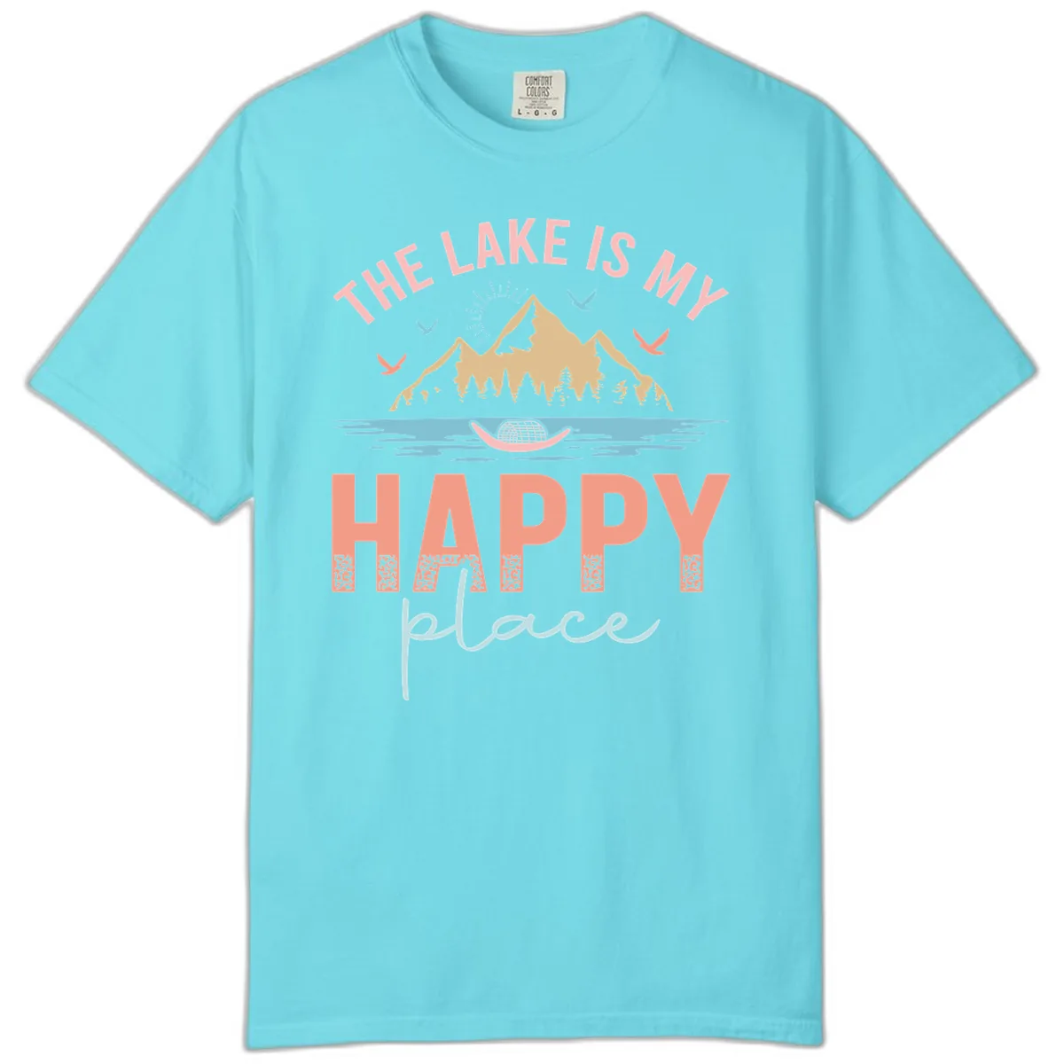 The Lake Is My Happy Place Comfort Color in Lagoon Blue