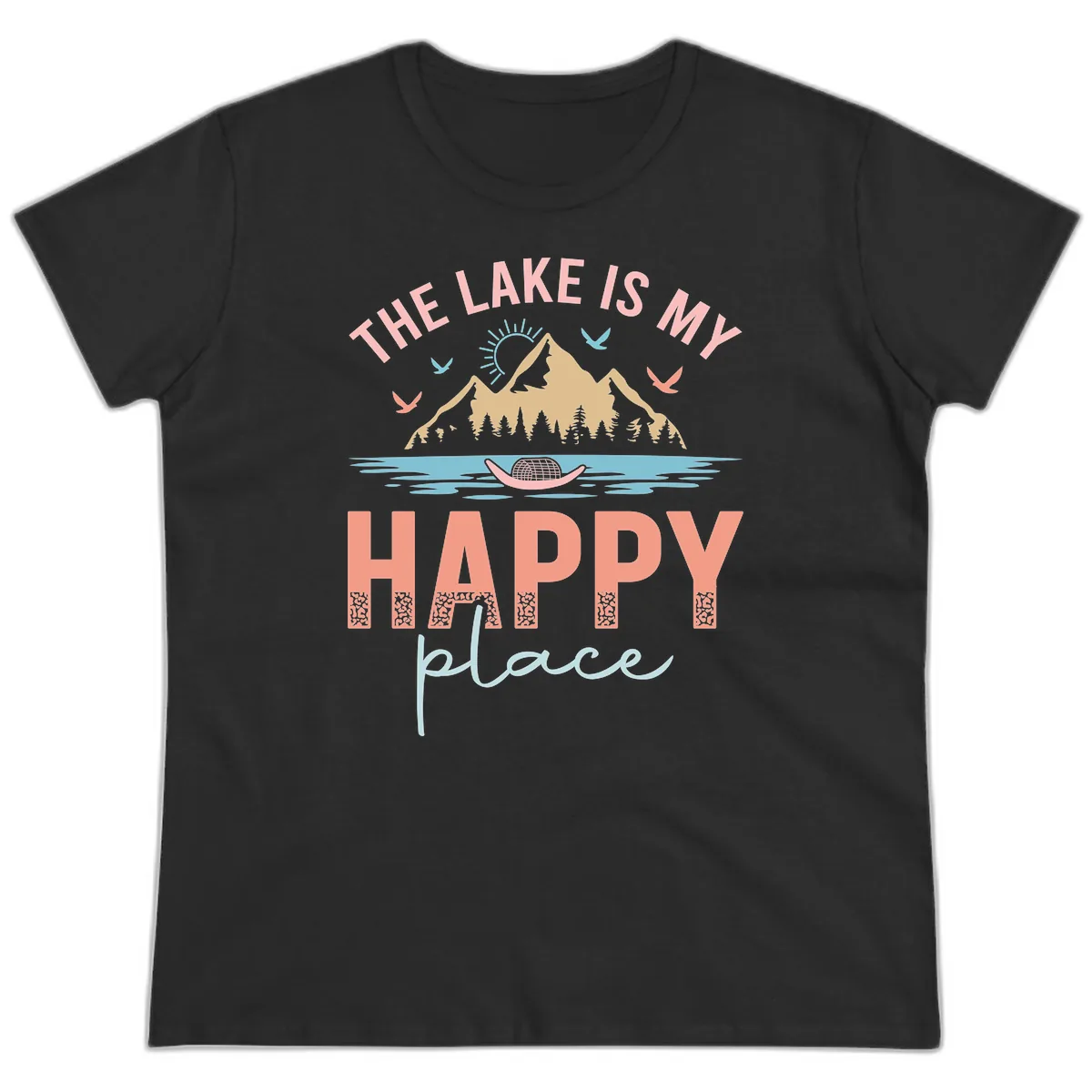 The Lake Is My Happy Place Ladies Tee in Black