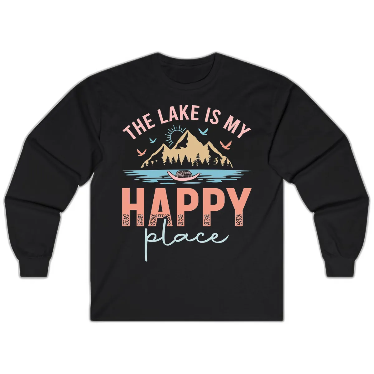 The Lake Is My Happy Place Long Sleeve in Black