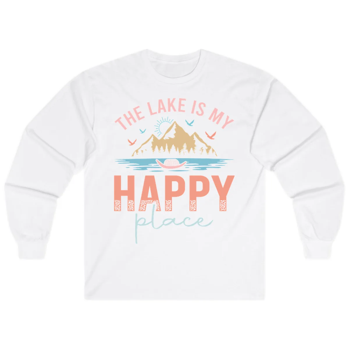 The Lake Is My Happy Place Long Sleeve in White