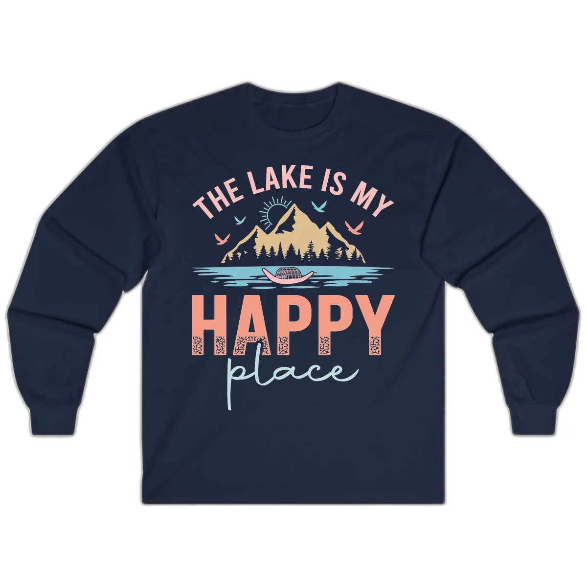The Lake Is My Happy Place Long Sleeve in Navy