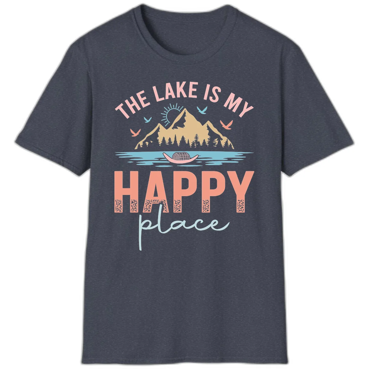 The Lake Is My Happy Place T-Shirt in Heather Navy