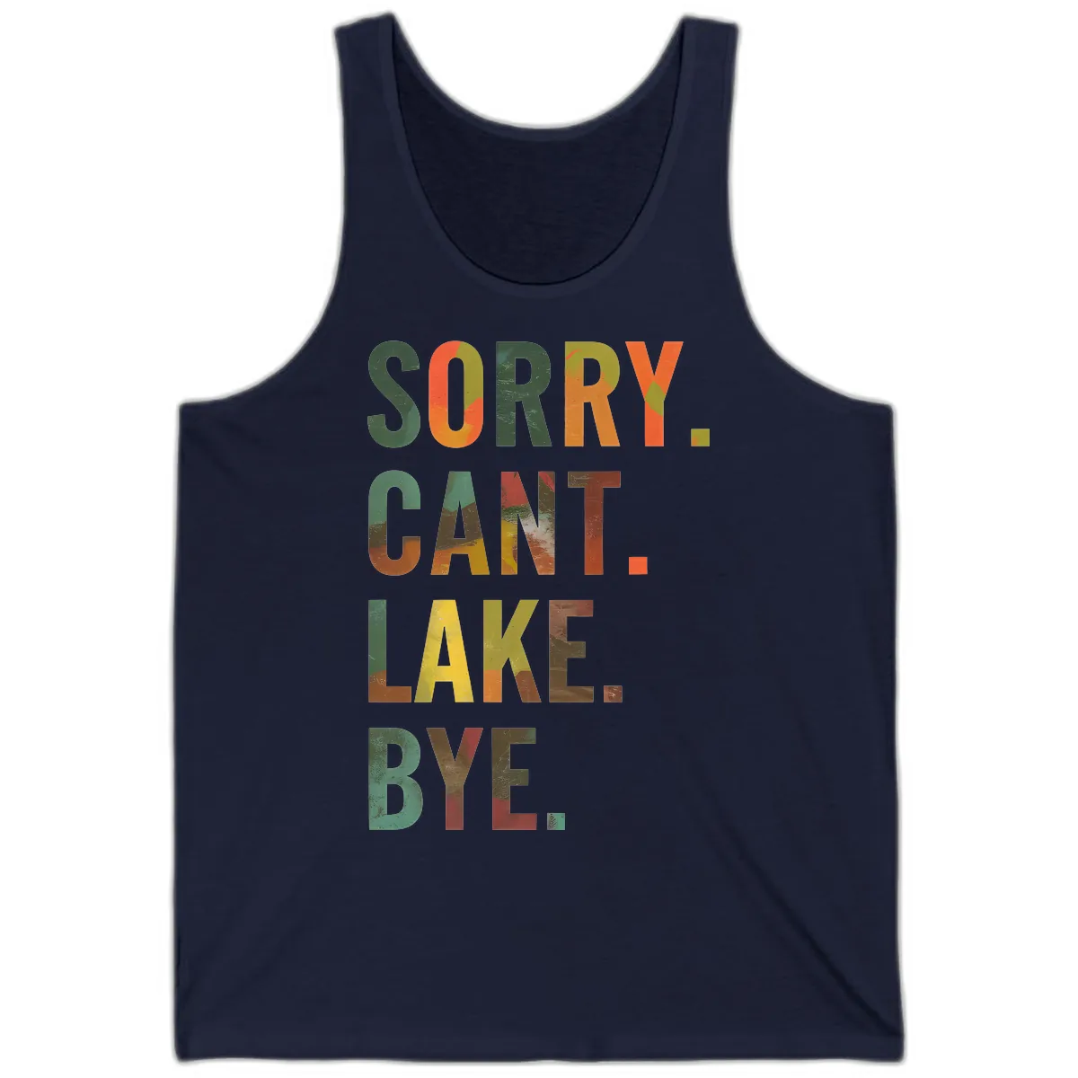 Sorry Can't Lake Bye Typography Design Tank in Navy