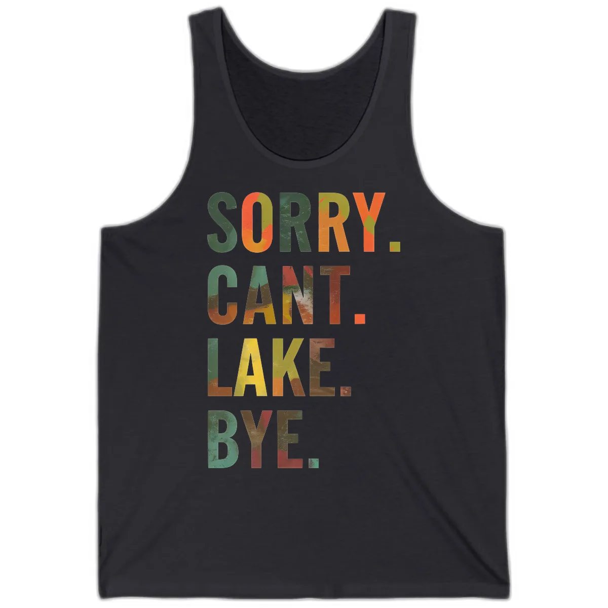 Sorry Can't Lake Bye Typography Design Tank in Dark Grey