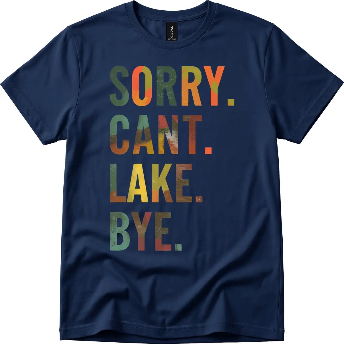 Sorry Can't Lake Bye Typography Design T-Shirt in Navy