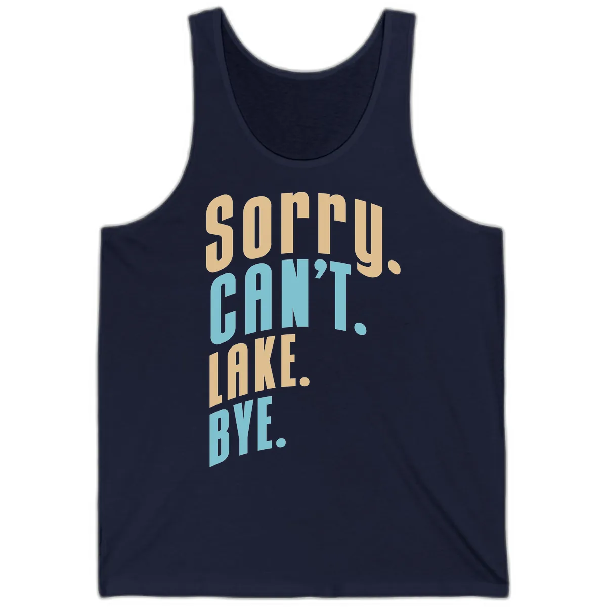 Sorry Can't Lake Bye Typography Tank in Navy