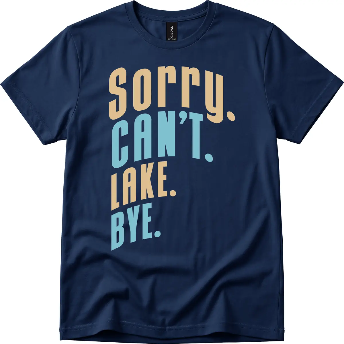 Sorry Can't Lake Bye Typography T-Shirt in Navy