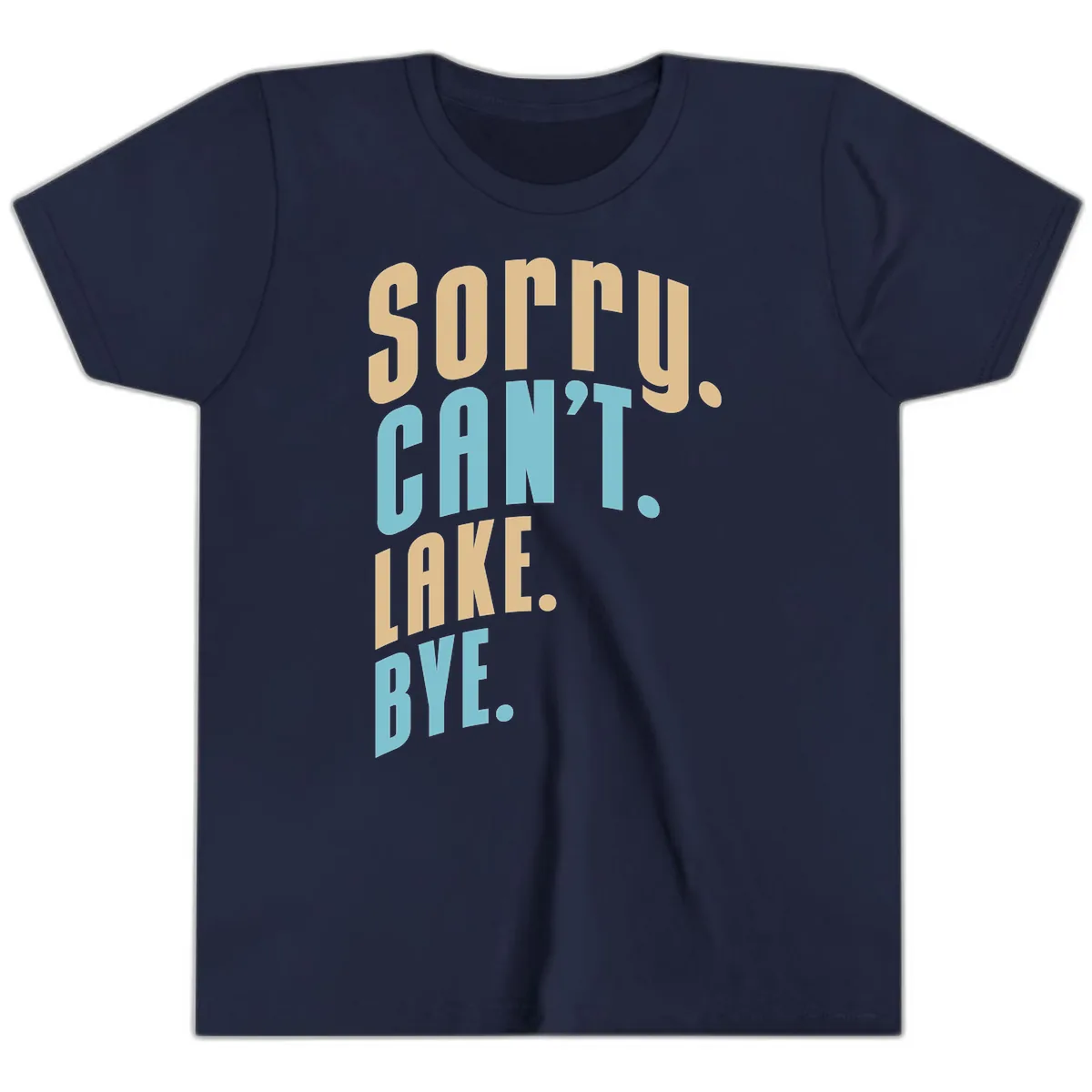 Sorry Can't Lake Bye Typography Youth T-Shirt in Navy