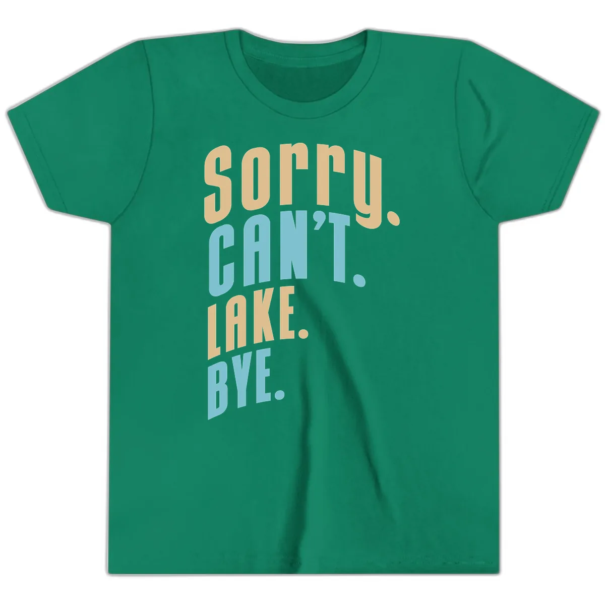 Sorry Can't Lake Bye Typography Youth T-Shirt in Kelly