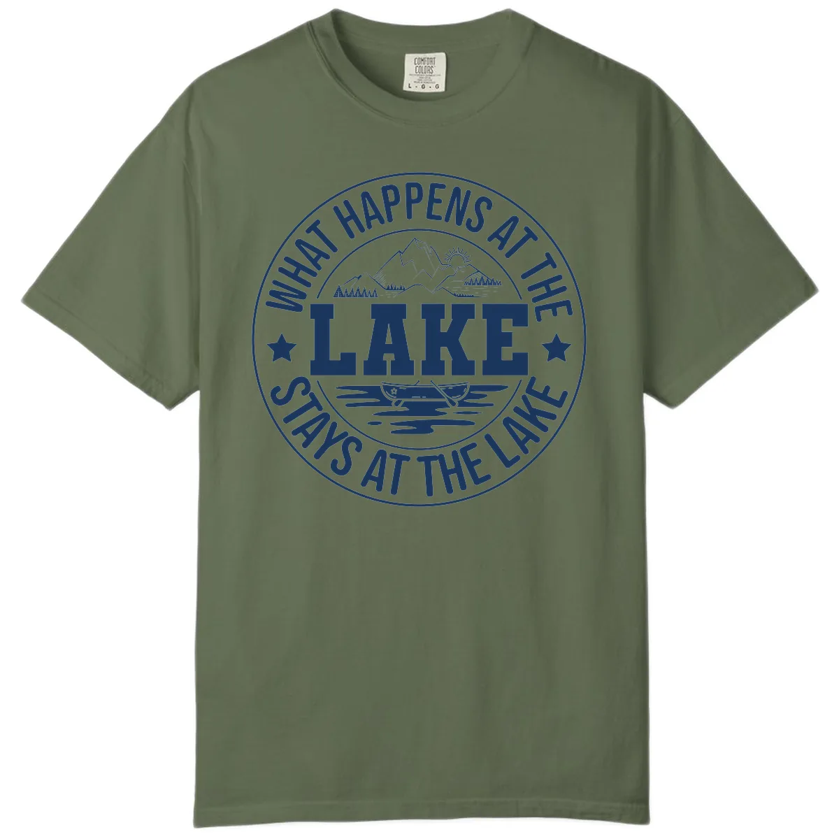 What Happens At The Lake Stays At The Lake Design Comfort Color in Sage