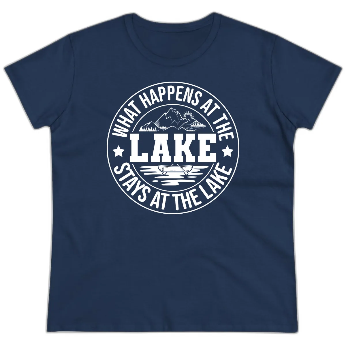 What Happens At The Lake Stays At The Lake Design Ladies Tee in Navy