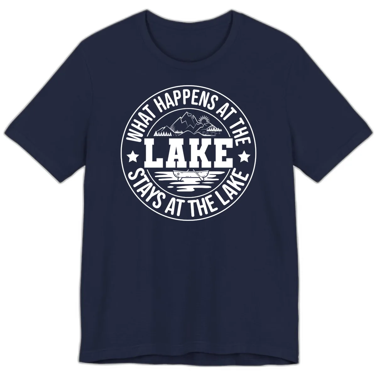 What Happens At The Lake Stays At The Lake Design Premium T-Shirt in Navy